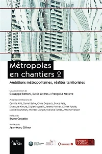 Ambitions métropolitaines, réalités territoriales