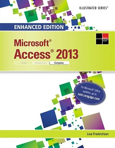 Illustrated MicrosoftOffice 365 & Access2016: Comprehensive