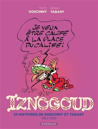 33 histoires de Goscinny et Tabary: 1962-1969
