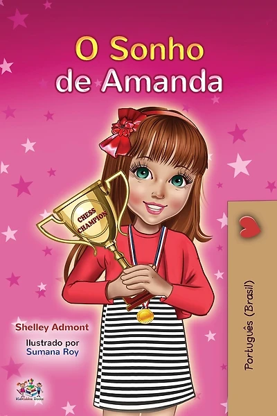 Amanda's Dream (Portuguese Book for Kids): Portuguese Brazil