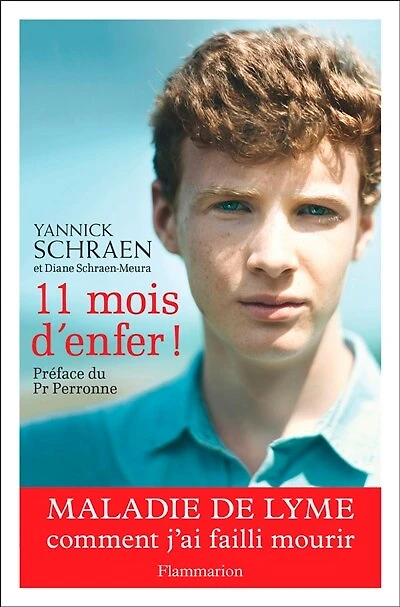 11 mois d'enfer !: maladie de Lyme