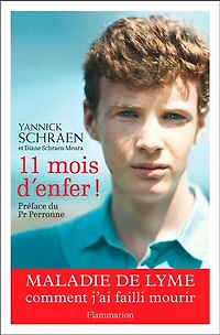11 mois d'enfer !: maladie de Lyme