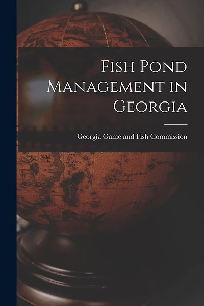 Fish Pond Management in Georgia