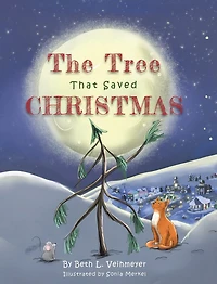 The Tree That Saved Christmas