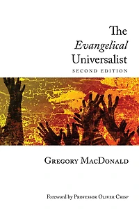 The Evangelical Universalist: Second Edition
