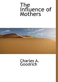 The Influence of Mothers