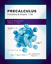 Precalculus: Functions And Graphs