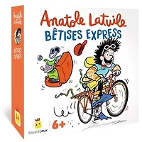 Anatole Latuile: Bêtises express