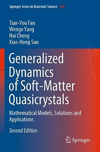 Generalized Dynamics Of Soft-matter Quasicrystals: Mathematical Models And Solutions