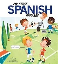My First Spanish Phrases