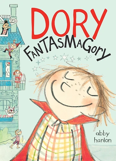 Dory Fantasmagory: Super Dory-tastic Sticker Edition!