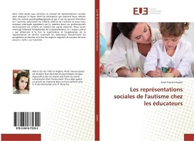 Les representations sociales de l'autisme chez les educateurs