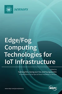 Edge/fog Computing Technologies For Iot Infrastructure