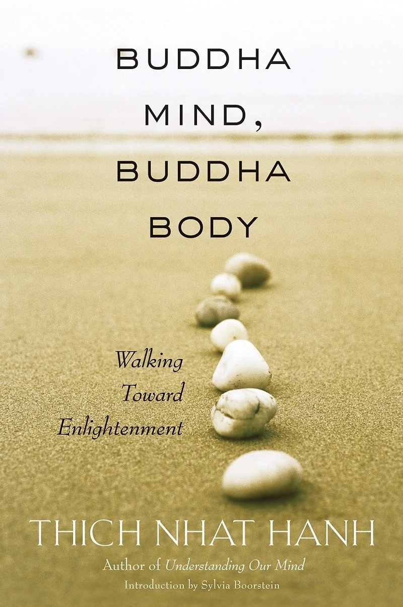 Buddha Mind, Body: Walking Toward Enlightenment