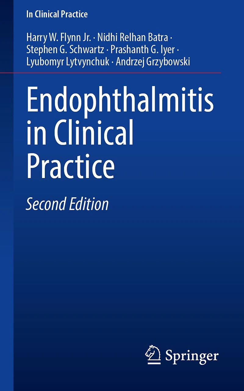 Endophthalmitis Clinical Practice