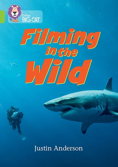 Filming in the Wild: Band 11/Lime