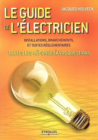 Le guide de l'électricien