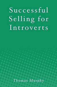 Successful Selling for Introverts