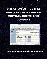 Creation of Postfix Mail Server Based on Virtual Users and Domains