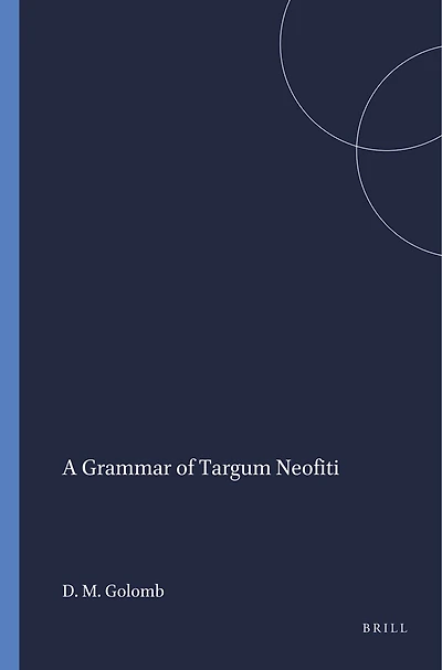 A Grammar of Targum Neofiti