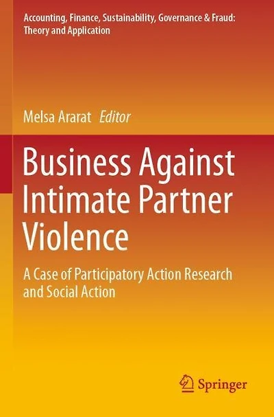 Business Against Intimate Partner Violence: A Case Of Participatory Action Research And Social Action