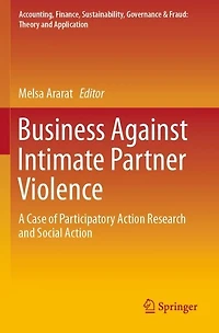 Business Against Intimate Partner Violence: A Case Of Participatory Action Research And Social Action