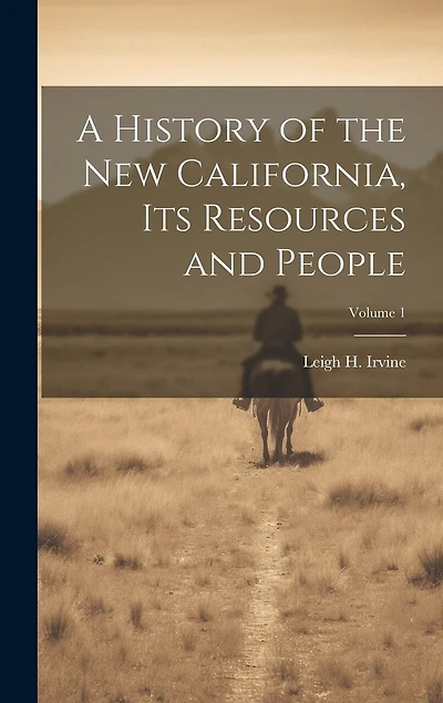 A History of the new California