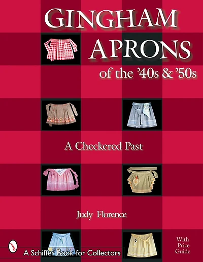 Gingham Aprons of the '40s & '50s: A Checkered Past