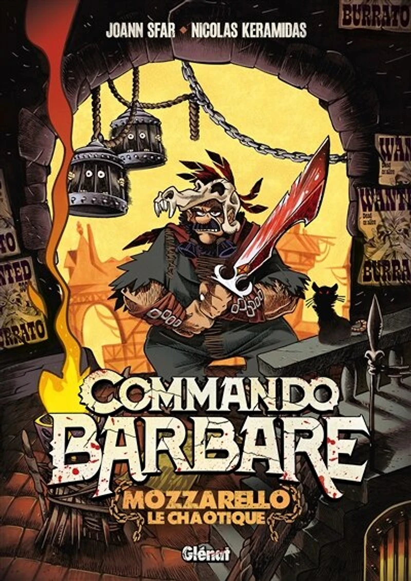 Commando barbare : Mozzarello le chaotique roman illustré: