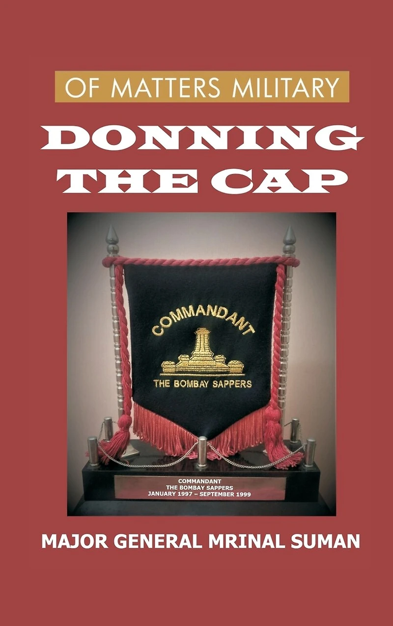 Of Matters Military: Donning the Cap