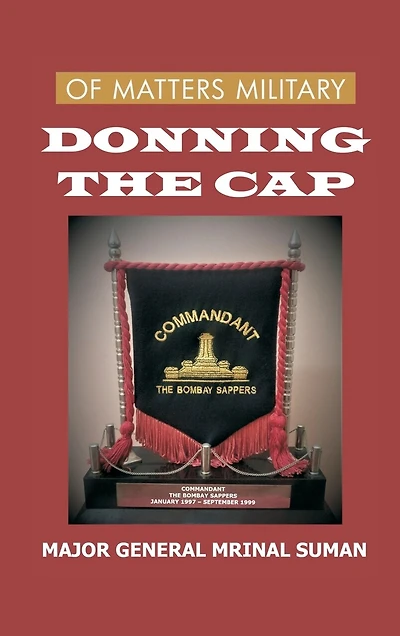 Of Matters Military: Donning the Cap