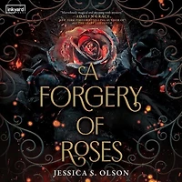 A Forgery of Roses