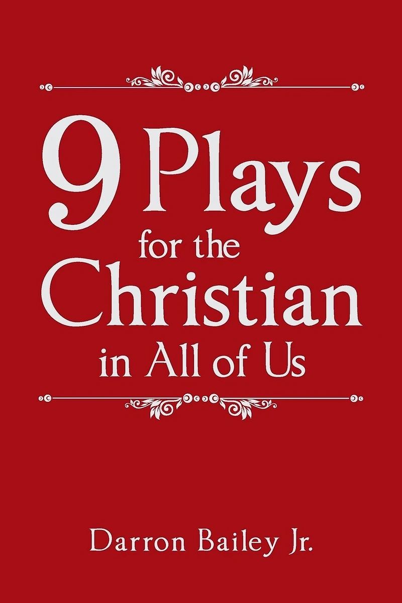 9 Plays for the Christian All of Us