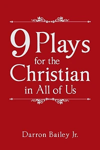 9 Plays for the Christian All of Us