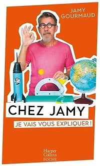 Chez Jamy: je vais vous expliquer !