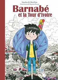 Barnabé et la tour d'ivoire: conte d'une aventure poétique et philosophique