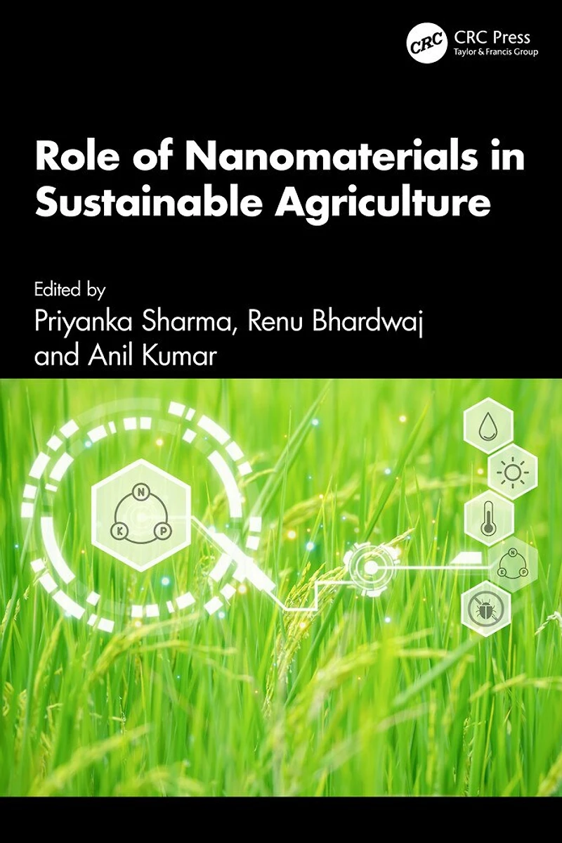 Role of Nanomaterials in Sustainable Agriculture