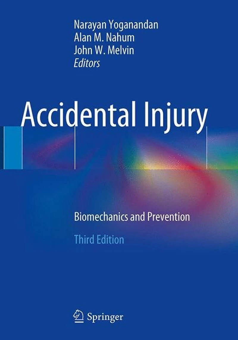 Accidental Injury: Biomechanics And Prevention