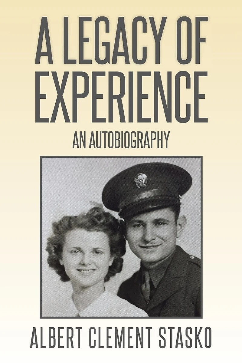 A Legacy of Experience: An Autobiography