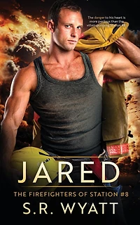 Jared: The Firefighters of Station #8