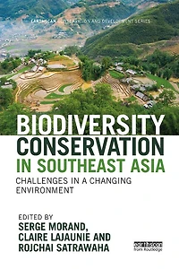 Biodiversity Conservation Southeast Asia: Challenges a Changing Environment