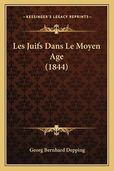 Les Juifs Dans Le Moyen Age (1844)