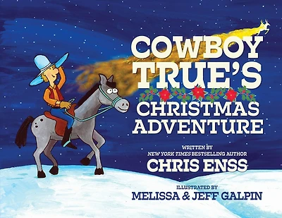 Cowboy True's Christmas Adventure