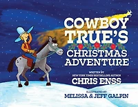 Cowboy True's Christmas Adventure