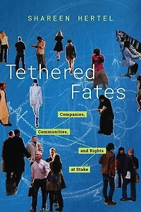 Tethered Fates: Companies, Communities, and Rights at Stake