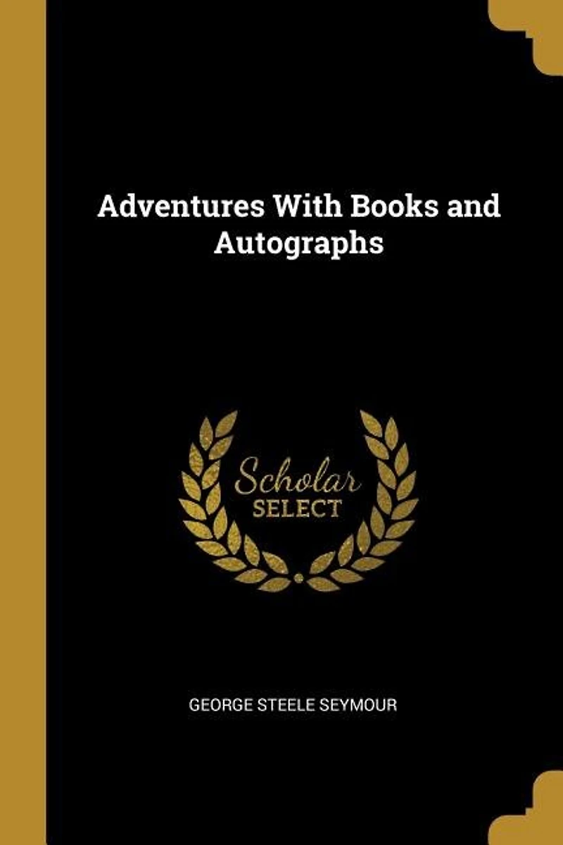 Adventures With Books and Autographs