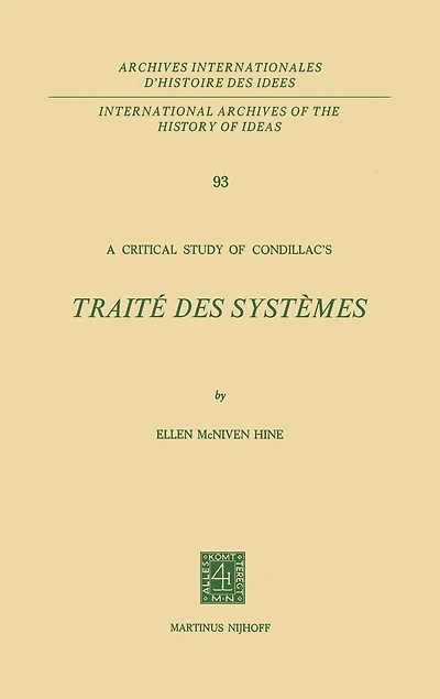A Critical Study of Condillac's: Traite Des Systemes