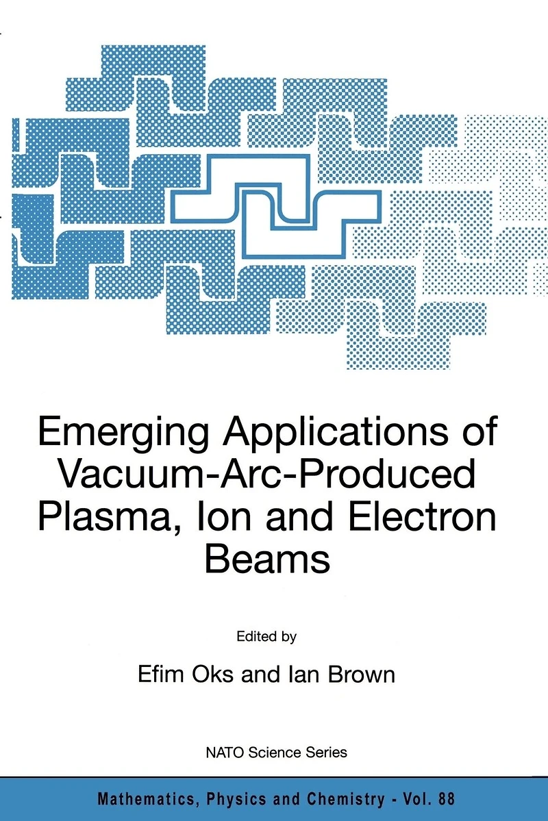 Emerging Applications of Vacuum-ARC-Produced Plasma, Ion and Electron Beams