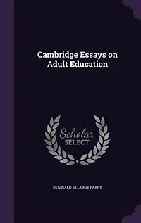 Cambridge Essays on Adult Education