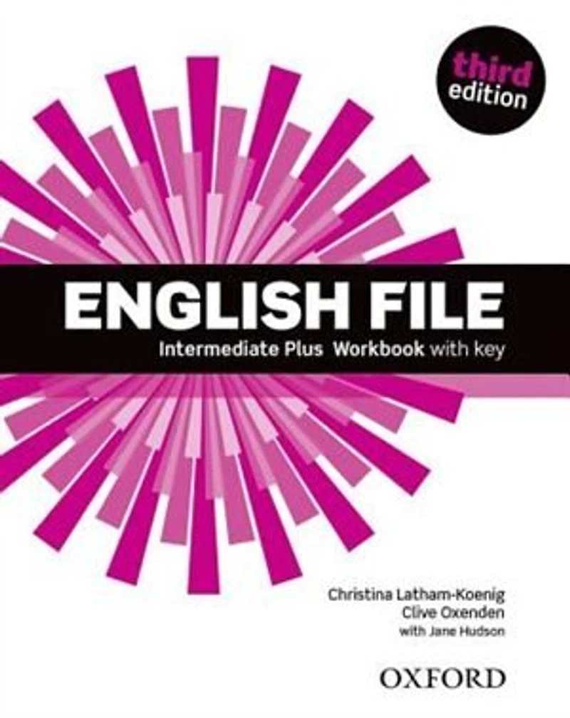 English File: Intermediate Plus Workbook with Key